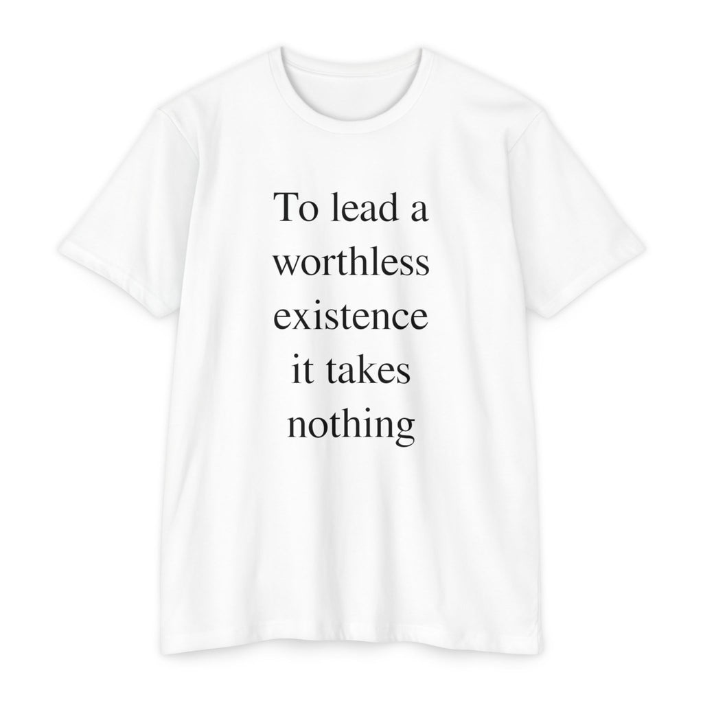 Takes Nothing - Discipline Tee
