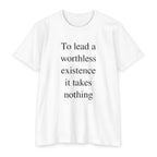 Takes Nothing - Discipline Tee