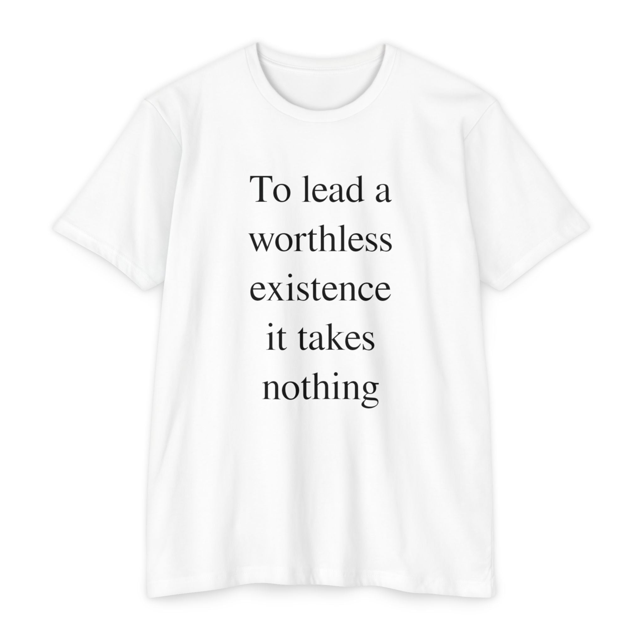 Takes Nothing - Discipline Tee