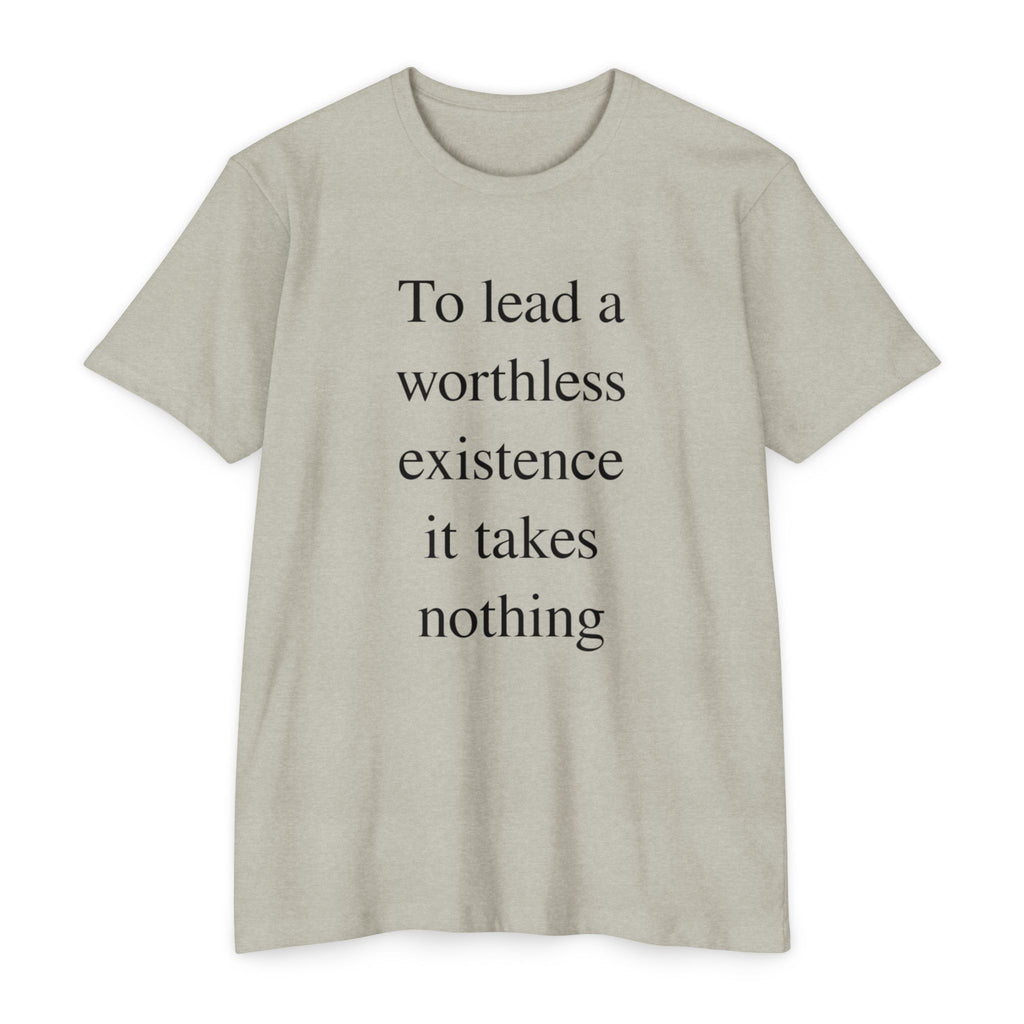 Takes Nothing - Discipline Tee
